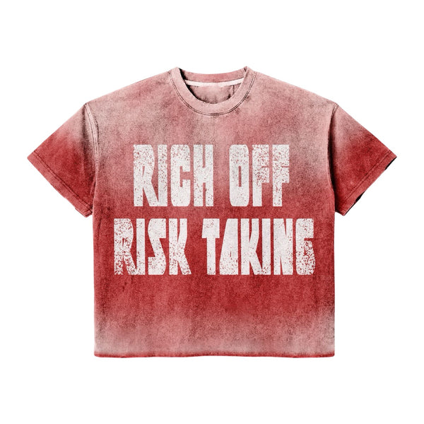Prestige “Rich Off Risk Taking” Red Tee